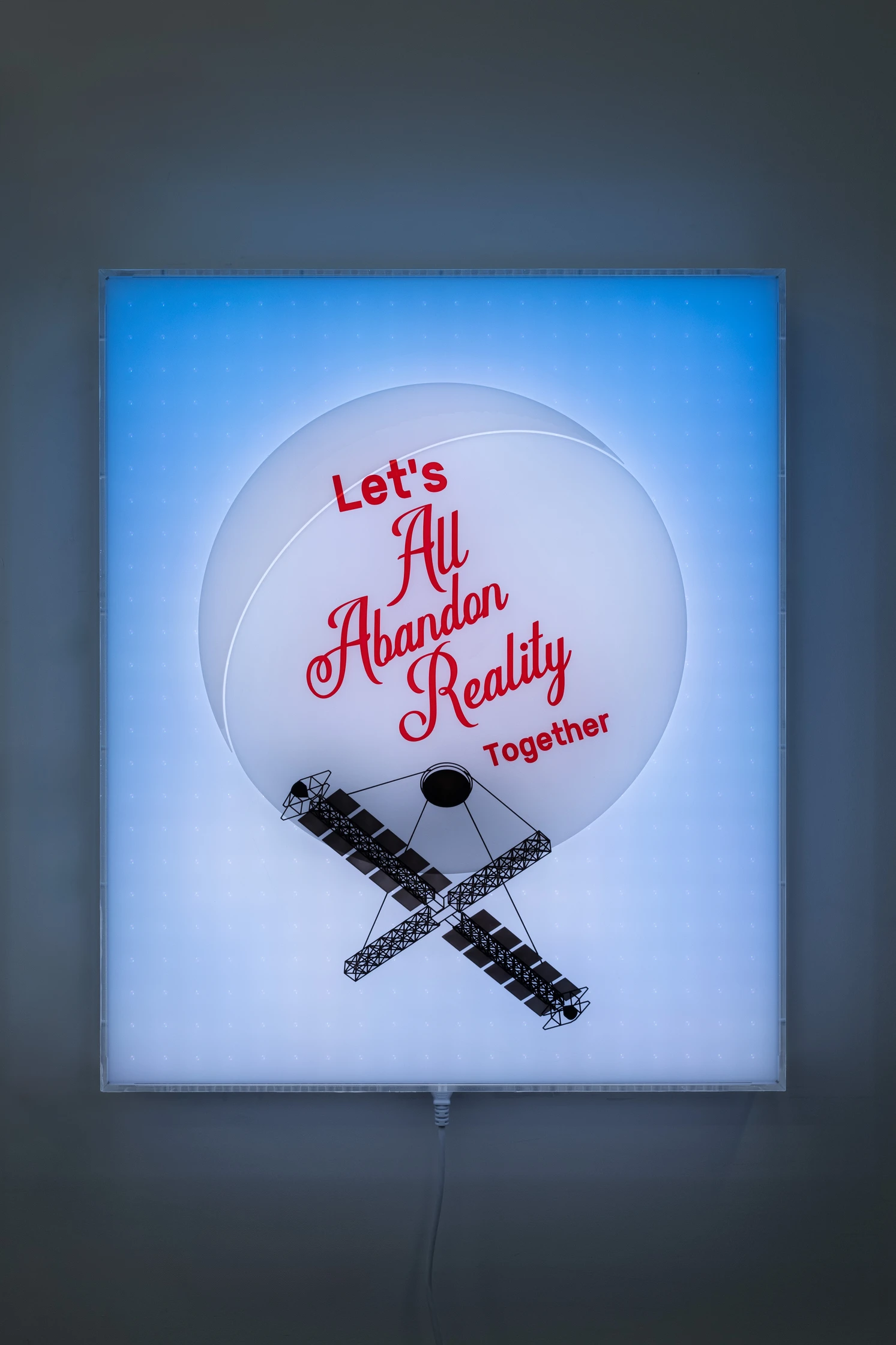 Jonathan Bruce Williams — Let's All Abandon Reality Together, 2024, programmable LED lightbox